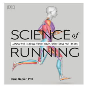 Science of Running: Technique, Injury Prevention, Training