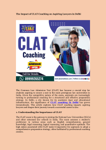 The Impact of CLAT Coaching on Aspiring Lawyers in Delhi