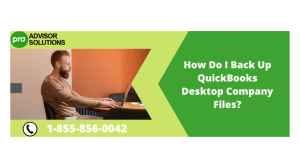 Backup for Your QuickBooks Company Files Essential Steps and Tips