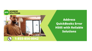 Address QuickBooks Error H505 with Reliable Solutions