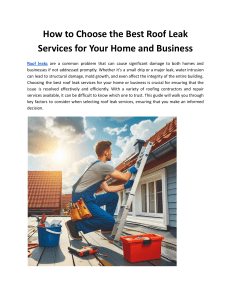 How to Choose the Best Roof Leak Services for Your Home and Business