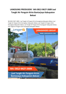 5. LANGSUNG PRODUSEN!  WA 0812-9627-2689 Jual Tangki Air Penguin Kirim Bantarjaya Kabupaten Bekasi