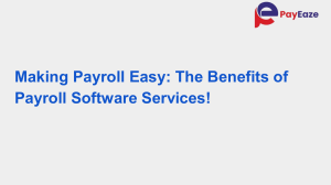 Simplifying Payroll: The Advantages of Payroll Software Services!