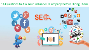 14 Questions to Ask Your Indian SEO Company Before Hiring Them