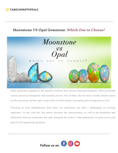 Moonstone VS Opal Gemstone  Which One to Choose .docx