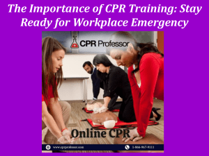 The Importance of CPR Training: Stay Ready for Workplace Emergency