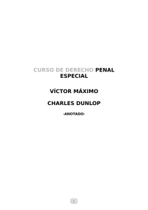 Curso de Derecho Penal Especial: Víctor Máximo, Charles Dunlop