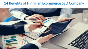 14 Benefits of Hiring an Ecommerce SEO Company