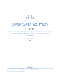 Actual CWNP CWISA-102 Wi-Fi IoT Solutions Administrator Certification Practice Test