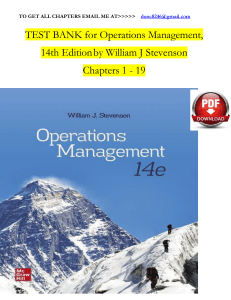 TEST BANK for Operations Management, 14th Edition by William J. Stevenson,