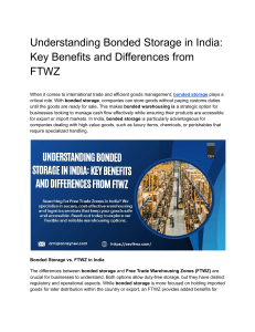 Bonded Storage in India: Benefits & FTWZ Differences