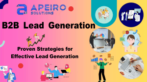 B2B Lead Generation Strategies