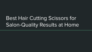 Best Hair Cutting Scissors for Salon-Quality Results at Home