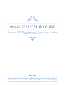 Actual Avaya 20931T Administering Proactive Outreach Manager Specialized Certification Practice Test