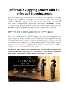 Affordable Vlogging Camera with 4K Video and Stunning Audio