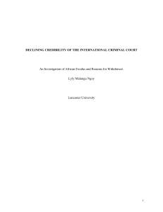 DECLINING CREDIBILITY OF THE INTERNATIONAL CRIMINAL COURT An Investigation of African Exodus and Reasons for Withdrawal