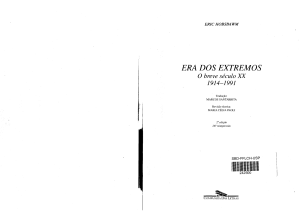 A ERA DOS EXTREMOS - O BREVE SÉCULO XX - 1914-1991 - ERIC HOBSBAWM