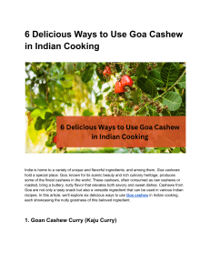 6 Delicious Ways to Use Goa Cashew in Indian Cooking