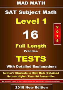 THE BOOK 2018 SAT Subject Math Level I 16 Tests Mad Math Test Preparation 