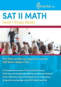 THE BOOK SAT II Math Level 1 Study Guide Test Prep and Practice Questions for the SAT Math 1 