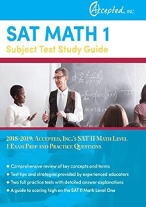 THE BOOK SAT Math 1 Subject Test Study Guide 2018 2019 Accepted Inc s SAT II Math Level 1 