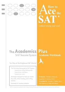 REVIEW How to Ace the SAT Without Losing Your Cool The Way of the Enlightened Sat Warrior