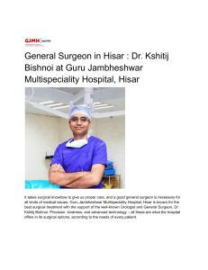 General Surgeon in Hisar   Dr. Kshitij Bishnoi