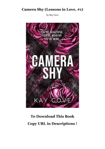 Dwunluad Camera Shy (Lessons in Love, #1) As Docs *Author : Kay Cove