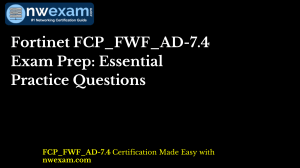 Fortinet FCP_FWF_AD-7.4 Exam Prep: Essential Practice Questions