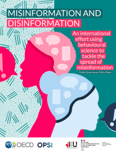 Misinformation and Disinformation: Using behavioural science to tackle the spread of misinformation (OECD, 2023)