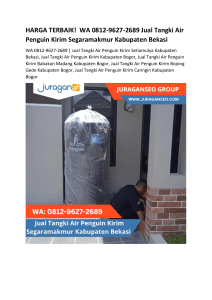 1. HARGA TERBAIK!  WA 0812-9627-2689 Jual Tangki Air Penguin Kirim Segaramakmur Kabupaten Bekasi 