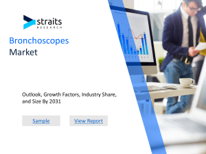 Bronchoscopes Market Global Analysis: Business Demand, Top Manufacturers, and Value Status with a Healthy CAGR, Forecast by 2032