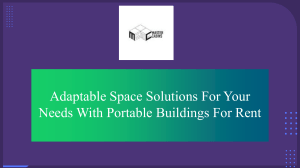 Adaptable Space Solutions For Your Needs With Portable Buildings For Rent