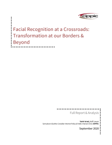 Facial Recognition at a Crossroads: Transformation at our Borders and Beyond (2020)