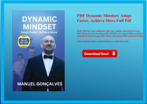 PDF Dynamic Mindset Adapt Faster  Achieve More Full Pdf