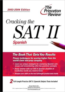 Cracking the SAT II Spanish 2003 2004 Edition College Test Prep 