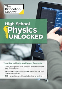 PDF High School Physics Unlocked Your Key to Understanding and Mastering Complex Physics 