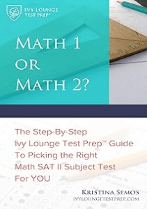 AMAZING BOOK Math 1 or Math 2  SAT 2 Math Test Prep  The Step by Step Ivy Lounge Test Prep 