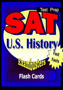 SAT US History Review Test Prep Flashcards SAT Study Guide Exambusters SAT Subjects Study 