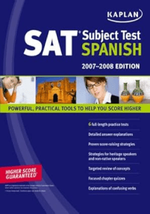 EBOOK Kaplan SAT Subject Test Spanish 2007 2008 Edition