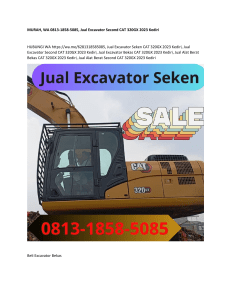 1.MURAH, WA 0813-1858-5085, Jual Excavator Second CAT 320GX 2023 Kediri