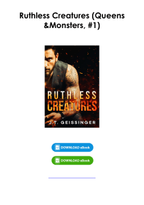 (Read) Ruthless Creatures (Queens & Monsters, #1) By J.T. Geissinger