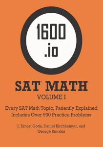 BEST BOOK 1600 io SAT Math Orange Book Volume I Every SAT Math Topic Patiently Explained 1600 