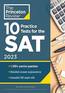 AMAZING BOOK 10 Practice Tests for the SAT 2023 Extra Prep to Help Achieve an Excellent Score 