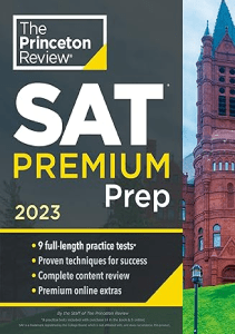 EBOOK Princeton Review SAT Premium Prep 2023 9 Practice Tests  Review Techniques  Online 