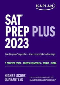 READ SAT Prep Plus 2023 Includes 5 Full Length Practice Tests 2 in the book and 3 online  