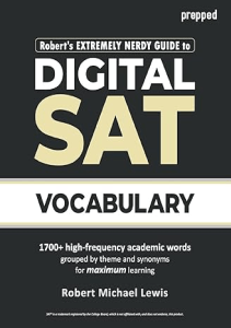 AMAZING BOOK Robert s Extremely Nerdy Guide to Digital SAT Vocabulary