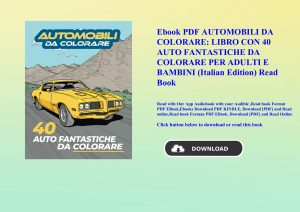 Ebook PDF  AUTOMOBILI DA COLORARE LIBRO CON 40 AUTO FANTASTICHE DA COLORARE PER ADULTI E BAMBINI (It