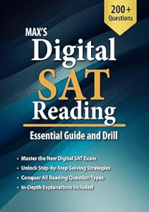 Max s Digital SAT Reading Essential Guide and Drill