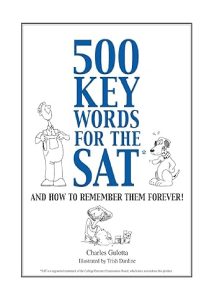 DOWNLOAD 500 Key Words for the SAT And How To Remember Them Forever